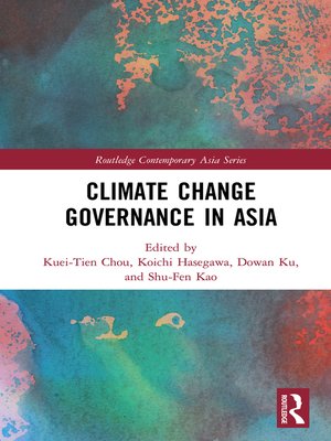cover image of Climate Change Governance in Asia